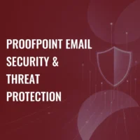 Proofpoint Email Security & Threat Protection