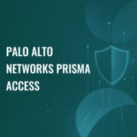 Palo Alto Networks Prisma Access