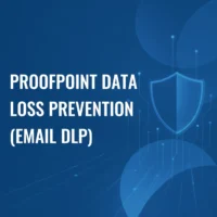 Proofpoint Data Loss Prevention (Email DLP)