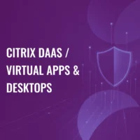 Citrix DaaS / Virtual Apps & Desktops