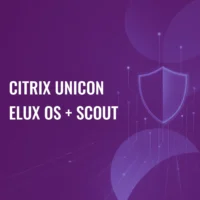 Citrix Unicon eLux OS + Scout