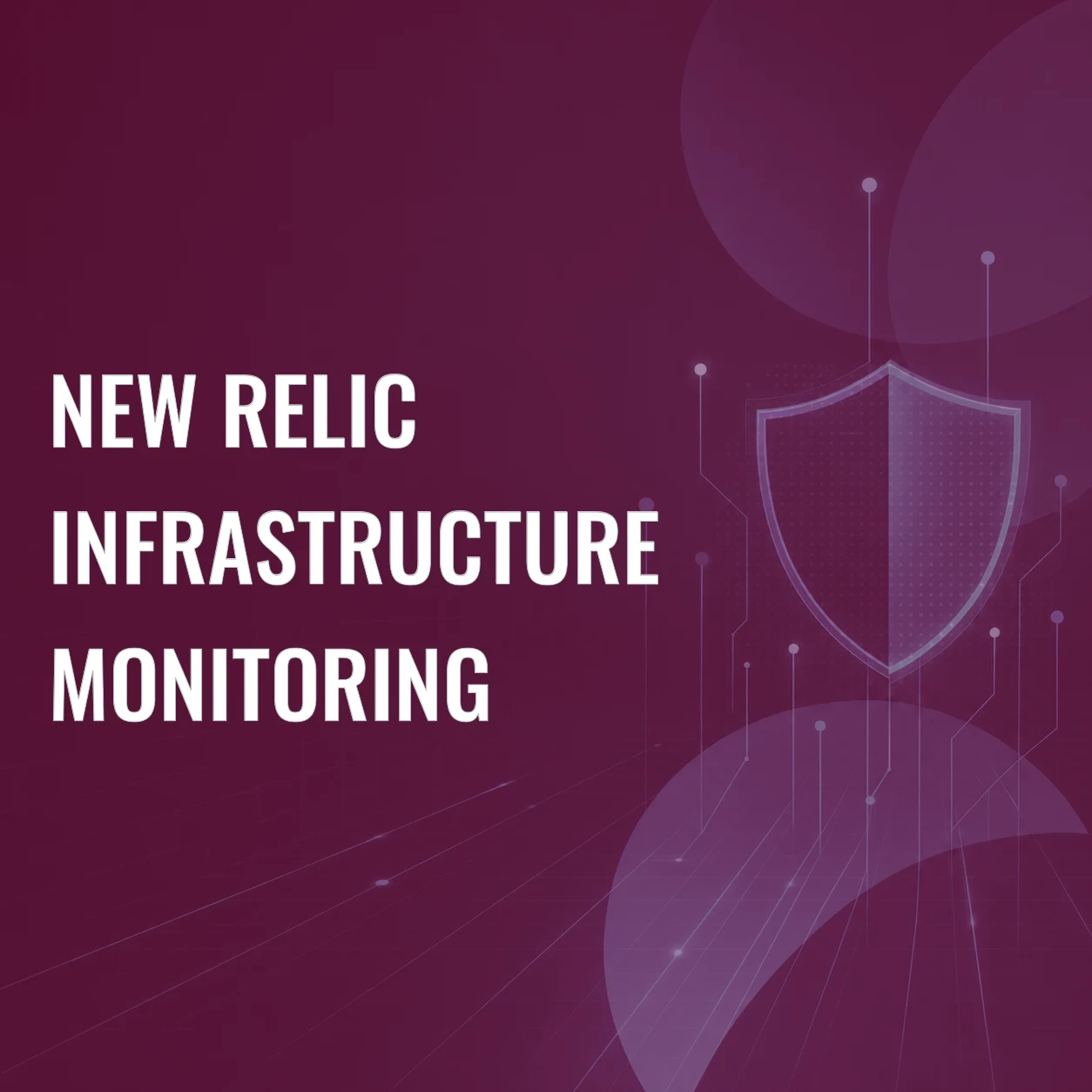 New Relic Infrastructure Monitoring